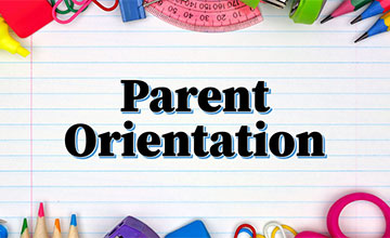 graphic with words Parent Orientation Day